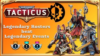 Canticles of Tacticus  Legendary Roster for Legendary Events [upl. by Cresa]