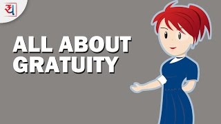 What is Gratuity How Gratuity works and taxation  Gratuity Calculation [upl. by Nosreme]