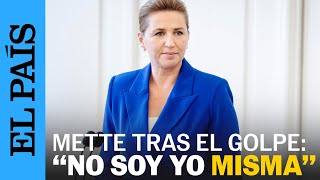 DINAMARCA  La primera ministra Mette Frederiksen tras el ataque “Aún no soy yo misma”  EL PAÍS [upl. by Barret]