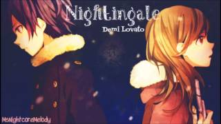 Nightingale  Nightcore  by Demi Lovato [upl. by Yrennalf]