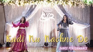 Kudi Nu Nachne De  Indian Wedding Dance Performance [upl. by Demaria]