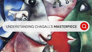 Marc Chagall’s Childhood Memories That Led Him to Create His Masterpiece I Behind the Masterpiece [upl. by Gardas725]