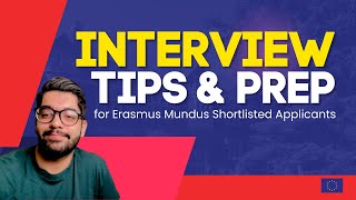 Master Your Interview Essential Tips for Erasmus Mundus Interview Preparation [upl. by Collar109]