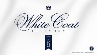 Auburn University  Vet Med White Coating Ceremony 2024 [upl. by Joann116]