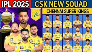 IPL 2025  Chennai Super Kings New Squad  CSK Team Full Players List 2025  CSK 2025 [upl. by Evot]