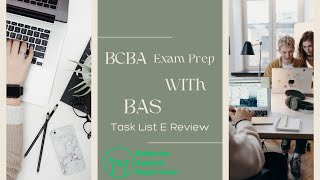 BCBA Task List Review E4 [upl. by Ahsaek]