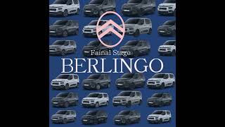 BERLINGO Fainal Stage [upl. by Aiynot]