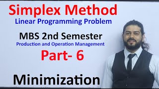 Simplex Method Part 6 Linear Programming Problem MBS 2nd Sem Production and Operation Management [upl. by Stonwin]