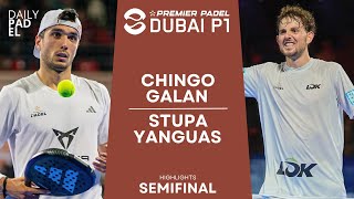 SEMIFINAL  ChingottoGalan VS StupaYanguas  Premier Padel  Dubai P1  Highlights [upl. by Asirralc]