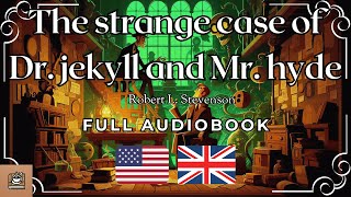 The strange case of Dr jekyll and Mr hyde Full audiobook English [upl. by Nojed232]