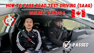 HOW TO PASS ROAD TEST DRIVING SAAQ QUEBEC CANADA [upl. by Bellamy]