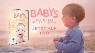 Babys  Wie Kinder die Welt sehen – Trailer HD Deutsch  German [upl. by Ayekat]