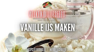 Kitchenaid Dat is makkelijk zelf Vanille ijs maken [upl. by Wunder10]