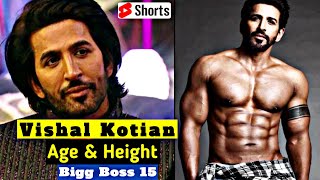 Vishal Kotian Bigg Boss 15 Age Height  Vishal Kotian  shorts [upl. by Ikcir]