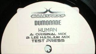 Dumonde  Human Original Mix [upl. by Adnav454]