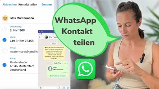 WIE TEILE ICH EINEN KONTAKT PER WHATSAPP Iphone Anleitung [upl. by Htebarual124]