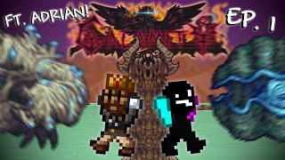 Terraria  CALAMITY ft Adrian EP 1 KINGS of Calamity [upl. by Sirois]