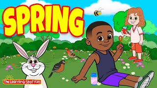 Spring ♫ Spring Song For Kids by The Learning Station [upl. by Lleznol]