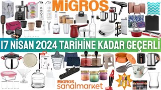 MİGROS İNDİRİMLERİ  EV YAŞAM ÜRÜNLERİ  17 NİSAN 2024’E KADAR  MİGROSKOP NİSAN KATALOĞU [upl. by Annuhsal971]