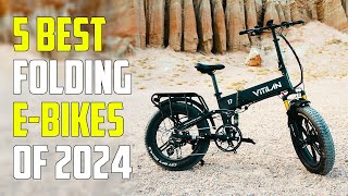 5 Best Foldable Electric Bikes 2024  Best Folding EBike 2024 [upl. by Aerbma]