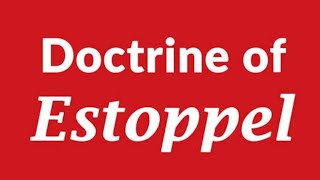 Doctrine of estoppel under article 114 QSO 1984 [upl. by Keeler62]