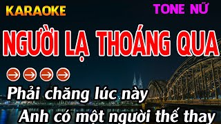 Người Lạ Thoáng Qua Karaoke Tone Nữ Karaoke Nhựt Trường  Beat Mới [upl. by Ltney338]