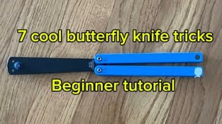 7 Butterfly knife tricks for beginners balisongtricks begginers tutorial butterflyknife skills [upl. by Anne]