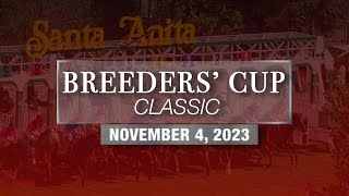 DRF Saturday Race of the Day  Grade 1 Breeders Cup Classic  November 4 2023 [upl. by Shaia176]