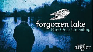 Forgotten Lake Part One Unveiling [upl. by Baecher905]