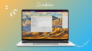 Chimbalix Linux  Alphachi [upl. by Nalda242]