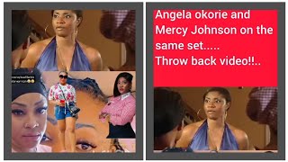 Angela okorie and mercy johnson on the same set call her wtch [upl. by Colwen]