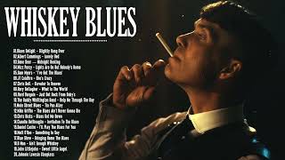 Relaxing Whiskey Blues Music  Best of Slow BluesRock Ballads Songs  JAZZ amp BLUES [upl. by Boothe]