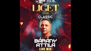 Bárány Attila Live Mix  Liget Classic Cinema Hall 2024 03 15 [upl. by Auqcinahs]