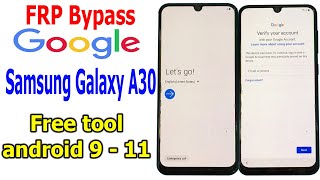 FRP Bypass Google Account Samsung Galaxy A30 Android 911 with free tool [upl. by Kimberlyn949]