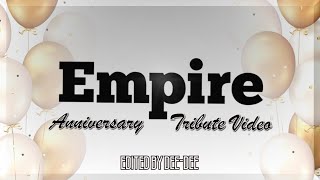 Empires 10 Year Anniversary Tribute TrailerPromo [upl. by Nelly748]