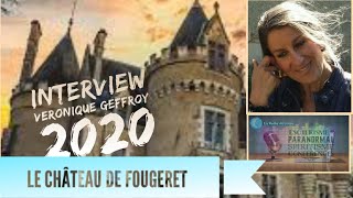 Le Château De Fougeret  Interview Véronique Geffroy 2020 [upl. by Lisab534]