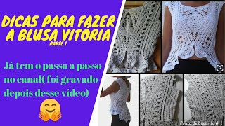 Blusa Vitória PARTE 1 [upl. by Sobmalarah]