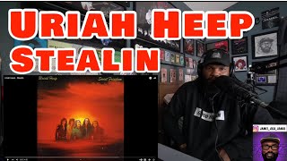 Uriah Heep  Stealin  REACTION [upl. by Araek]