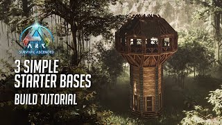 3 Simple Starter Bases For Ark Survival Ascended [upl. by Yahska]