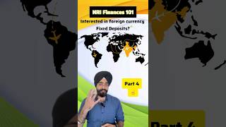 Fixed Deposits for NRIs in foreign currencies  Part 4 nri NRE NRO FCNR shorts 21 [upl. by Hester278]