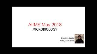 AIIMS May 2018 Microbiology Q by Dr Aditya Gupta aiims aiimspg microbiology [upl. by Nollaf]