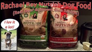 Rachael Ray Nutrish Dog Food Real Beef amp Brown Rice Recipe [upl. by Esinyt786]