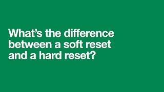 Whats the difference  Hard Reset and Soft Reset Explained  Support on Three [upl. by Tisha]