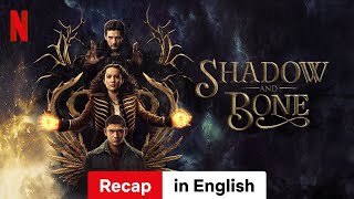 Shadow and Bone Season 1 Recap  Trailer in English  Netflix [upl. by Haidabej]