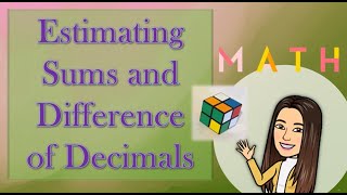 Estimating Sums and Difference of Decimals Grade 5 [upl. by Ewnihc840]