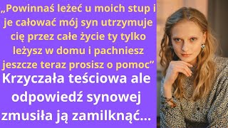 „Powinnaś leżeć u moich stup i je całować mój syn utrzymuje cię przez całe życie ty tylko leżysz w [upl. by Bixler]