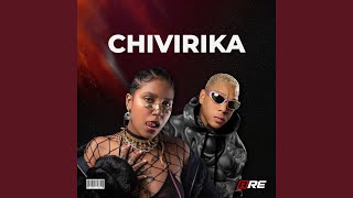 CHIVIRIKA [upl. by Alister]