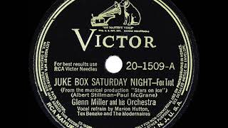 1942 HITS ARCHIVE Juke Box Saturday Night  Glenn Miller MarionTexModernaires vocal [upl. by Etty187]