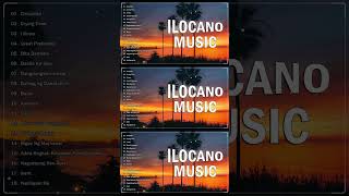 NON STOP ILOCANO LOVE SONGS  Ilocano Songs Medley Collection [upl. by Nuawd451]