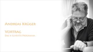 Andreas Krüger  Das 4 Schritte Programm [upl. by Grossman]